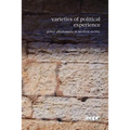 Varieties of Political Experience: Power Phenomena in Modern Society