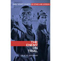 The Enemy on Trial