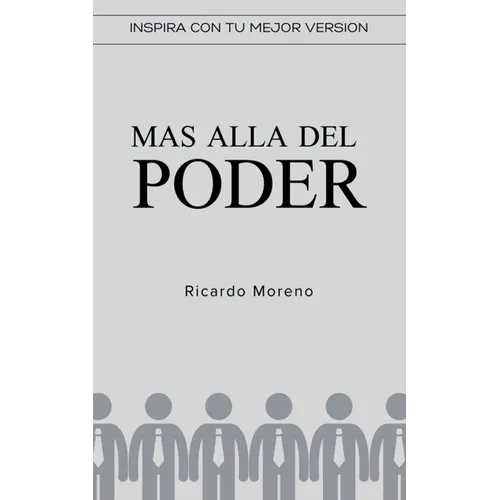 Mas Alla del Poder