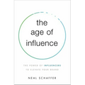 The Age of Influence: The Power of Influencers to Elevate Your Brand