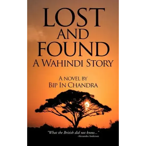 Lost and Found: A Wahindi Story