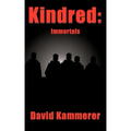 Kindred: Immortals