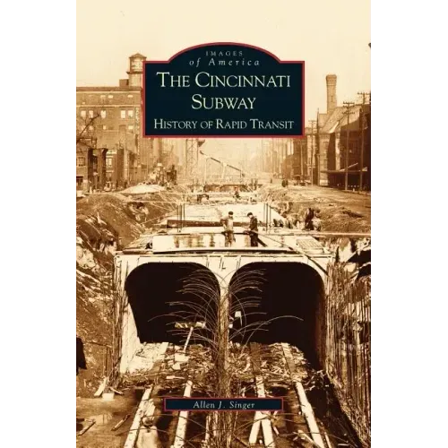 Cincinnati Subway: History of Rapid Transit