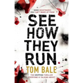 See How They Run: The gripping thriller that everyone is talking about