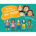 My First Board Book: My Body