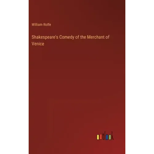 Shakespeare's Comedy of the Merchant of Venice