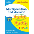 Multiplication and Division Ages 5-7: Ideal for Home Learning