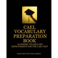 CAEL Vocabulary Preparation Book: Academic Vocabulary Improvement for the CAEL Test