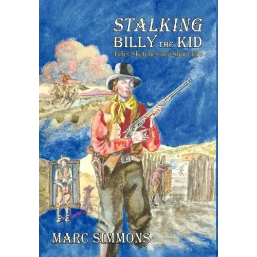 Stalking Billy the Kid (Hardcover)