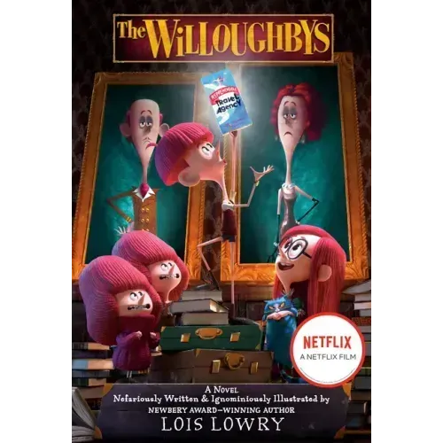 The Willoughbys Movie Tie-In Edition