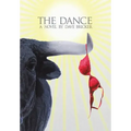 The Dance: A Novel by Dave Bricker