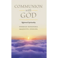 Communion With God (Reformed Spirituality Book 2)