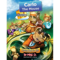Carlo the Mouse: Coloring & Activity Kids Book 2
