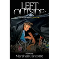 Left Outside: Lakeland's Hidden Community
