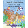La Leyenda de la Sirena Colombiana