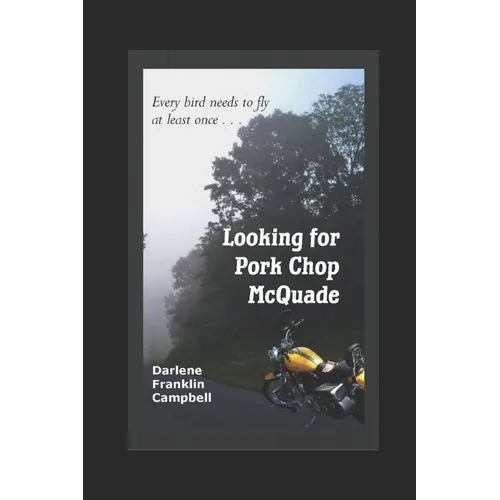 Looking for Pork Chop McQuade