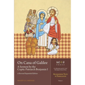 On Cana of Galilee: A Sermon by the Coptic Patriarch Benjamin I: A Revised Expanded Edition