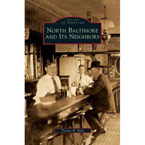 North Baltimore and Its Neighbors