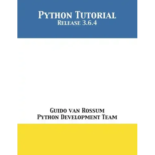 Python Tutorial: Release 3.6.4