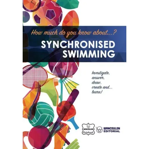 How much do you know about... Synchronised Swimming