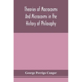 Theories of macrocosms and microcosms in the history of philosophy