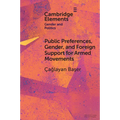 Public Preferences, Gender, and Foreign Support for Armed Movements