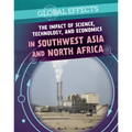 The Impact of Science, Technology, and Economics in Southwest Asia and North Africa