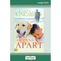 Oceans Apart (16pt Large Print Edition)
