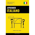 Aprender Italiano - Rápido / Fácil / Eficaz: 2000 Vocablos Claves