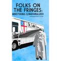 Folks on the Fringes: Ministering to the Marginalized