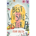 Best Wishes, Sister B: a gentle feel good comedy