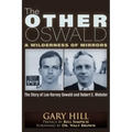 The Other Oswald: A Wilderness of Mirrors