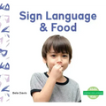 Sign Language & Food