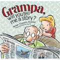 Grampa, Will You Tell Me a Story?: A 'Pickles' Children's Book