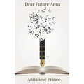 Dear Future Anna