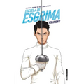 Escuela de Esgrima. Volumen 1