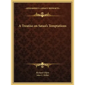 A Treatise on Satan's Temptations