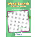 Word search- 6 Letter Words: 100 Word Searches