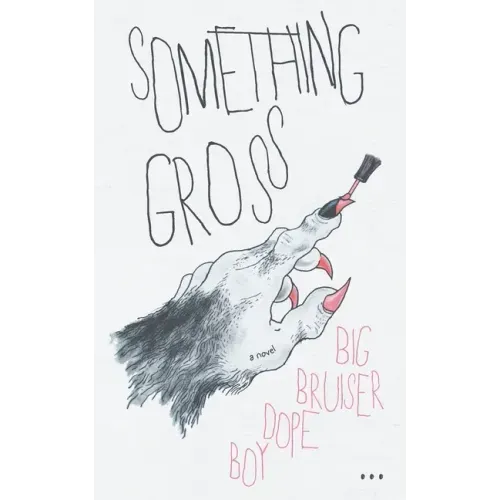 Something Gross