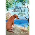 The Stray and the Strangers