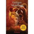 Partners in the Wilderness: Travis's Choice