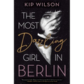 The Most Dazzling Girl in Berlin