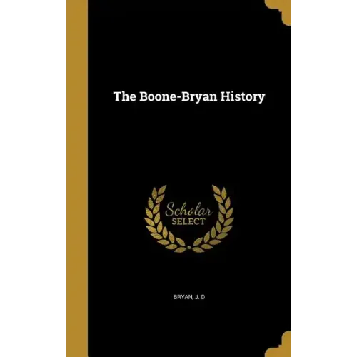 The Boone-Bryan History