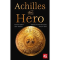 Achilles the Hero: Epic and Legendary Leaders