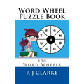Word Wheel Puzzle Book: 100 Word Wheels