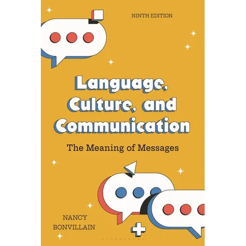 Language, Culture, and Communication: The Meaning of Messages