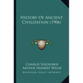 History of Ancient Civilization (1906)