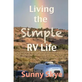 Living the Simple RV Life