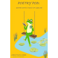 Poetry Pod: Water with a Twist of Sublime