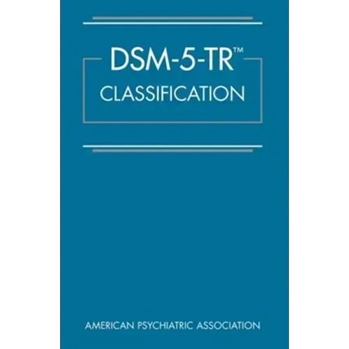 Dsm-5-Tr(r) Classification